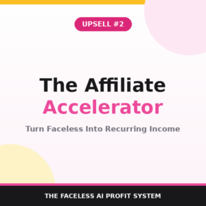 The Affiliate Accelerator